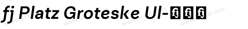 fj Platz Groteske Ul字体转换